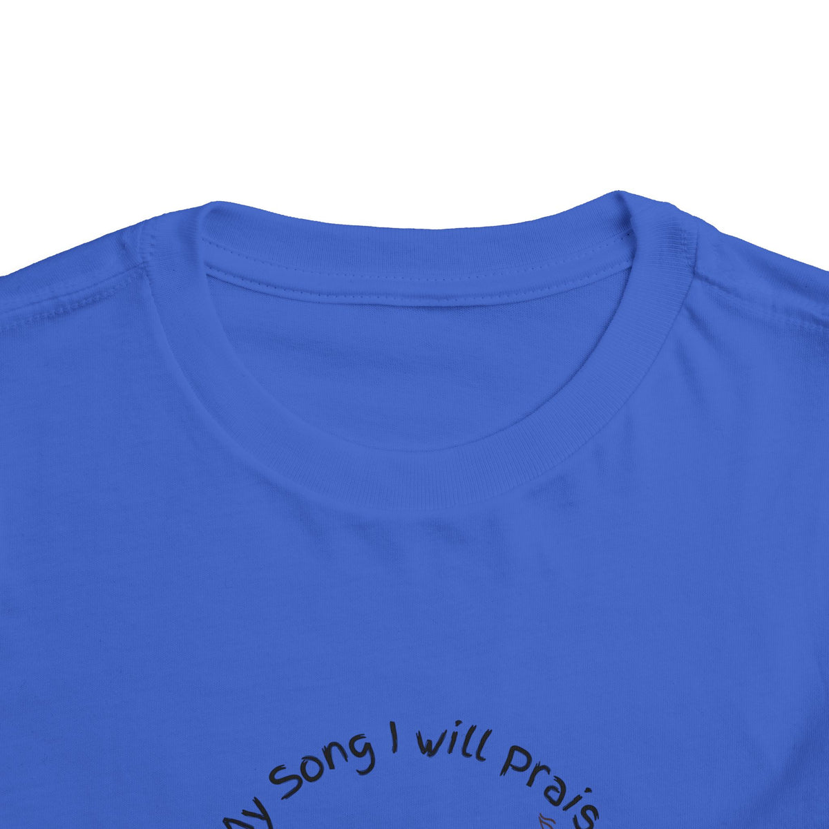 &quot;With My Song&quot; Toddler T-shirt