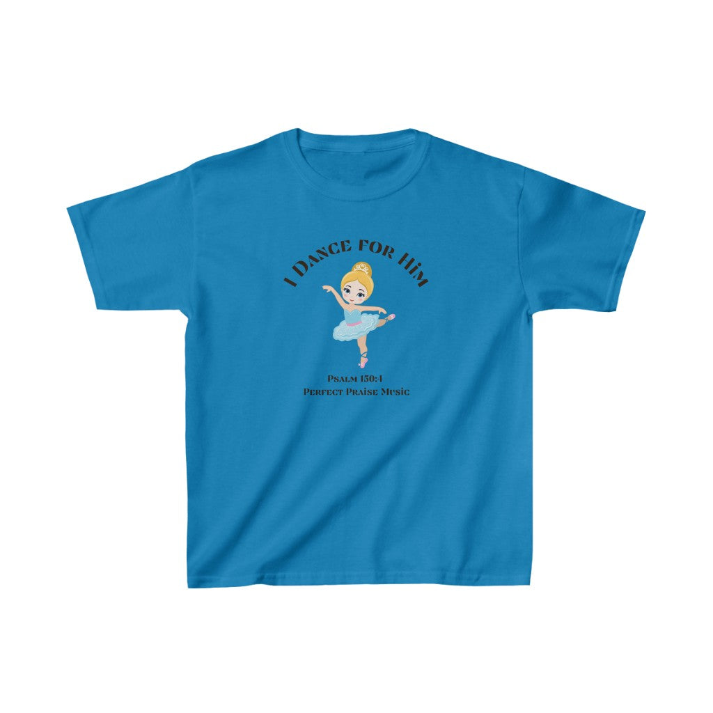 I Dance for Him Youth Worship Tee (Blonde)