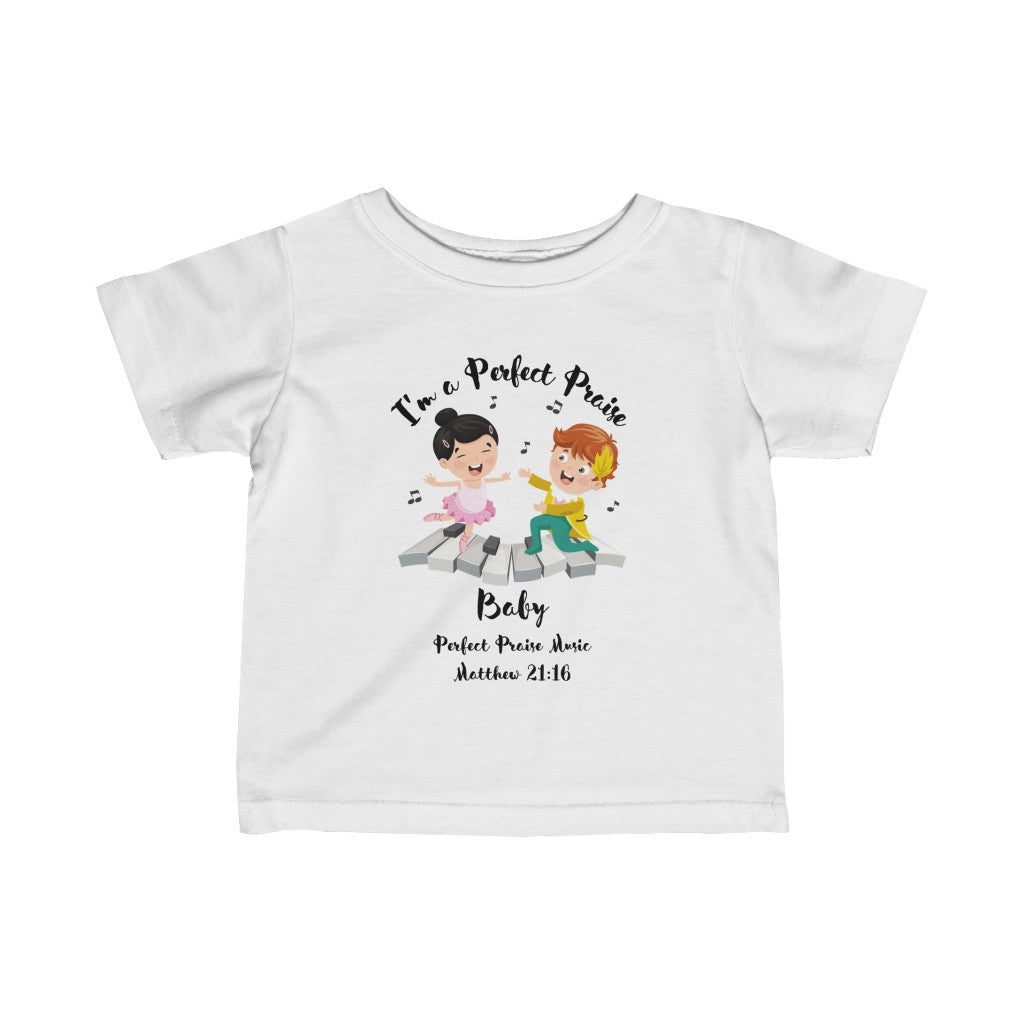 &quot;I&#39;m a Perfect Praise Baby&quot; Toddler Worship Tee