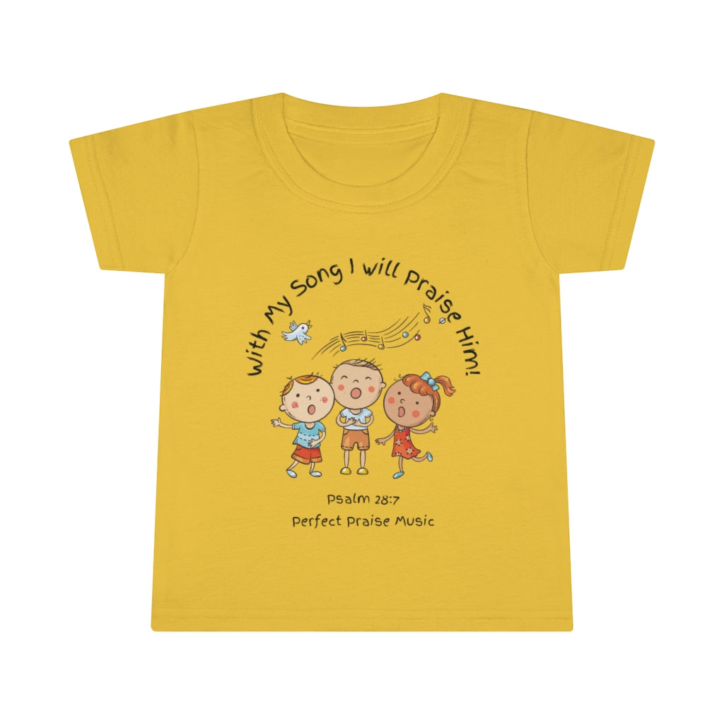 &quot;With My Song&quot; Toddler T-shirt
