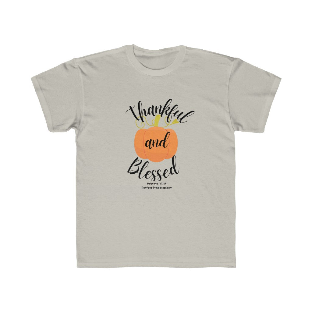 Thankful and Blessed Youth Tee shirt (Hebrews 12:28)
