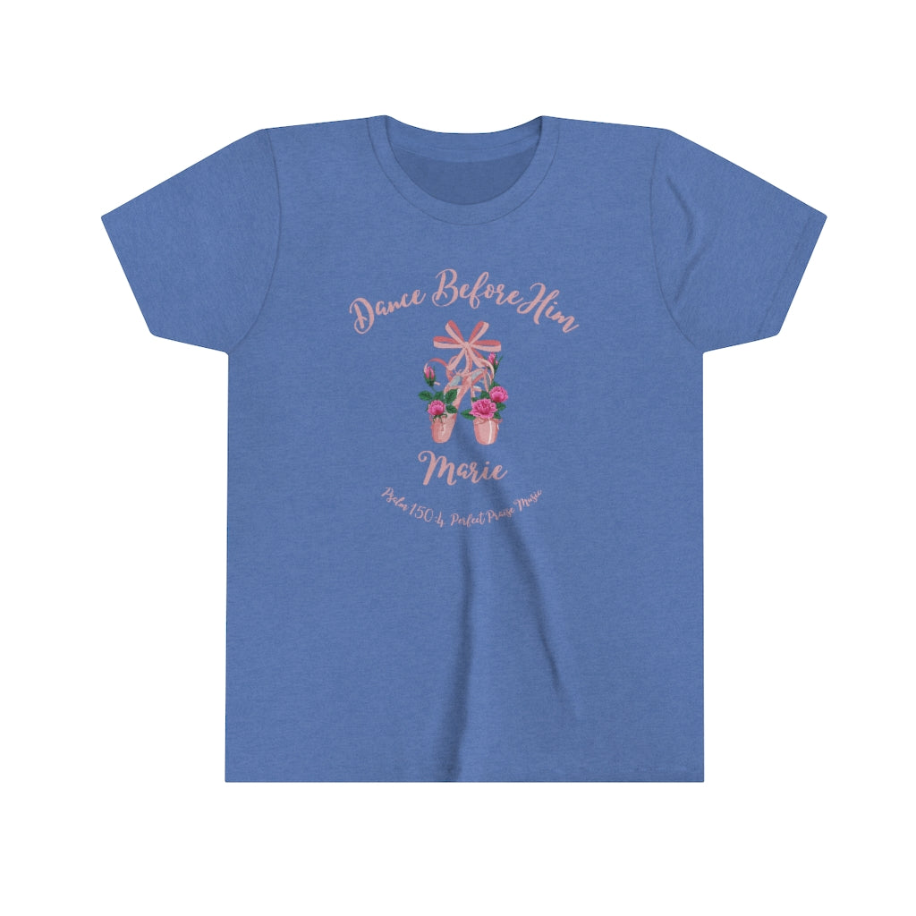 Dance Before Him Personalized Ballet Slippers Worship Youth Tee