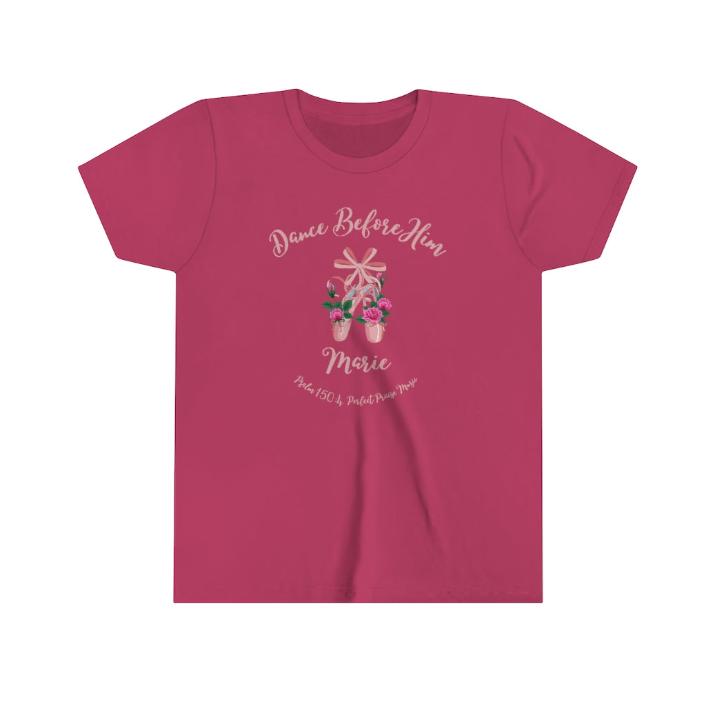 Dance Before Him Personalized Ballet Slippers Worship Youth Tee