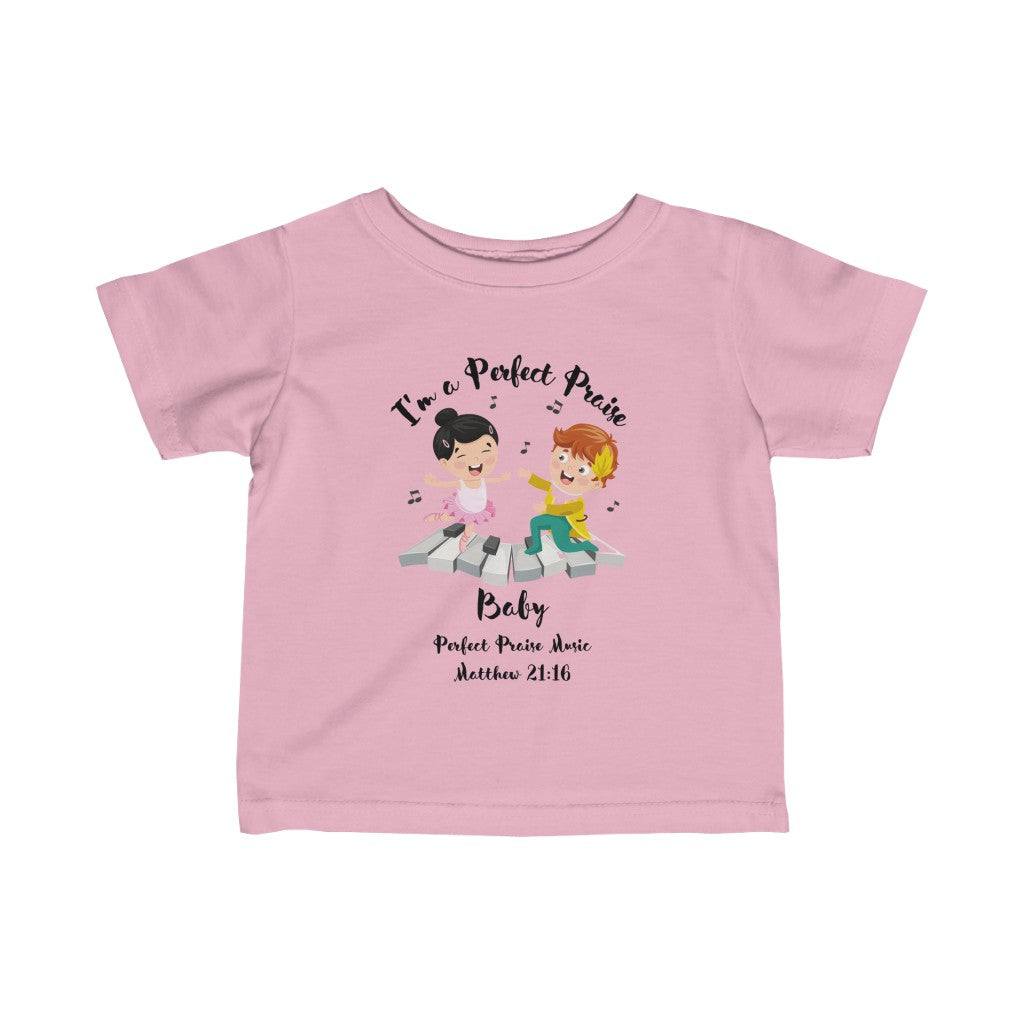 &quot;I&#39;m a Perfect Praise Baby&quot; Toddler Worship Tee