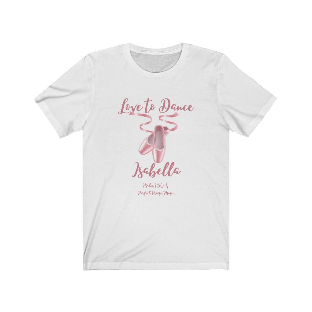 Love to Dance Personalized Worship Adult Unisex