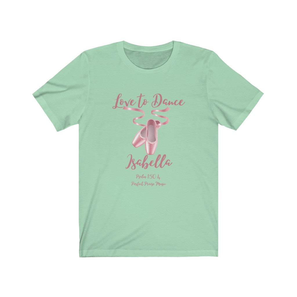 Love to Dance Personalized Worship Adult Unisex
